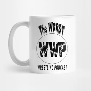 The Worst Wrestling Podcast Mug